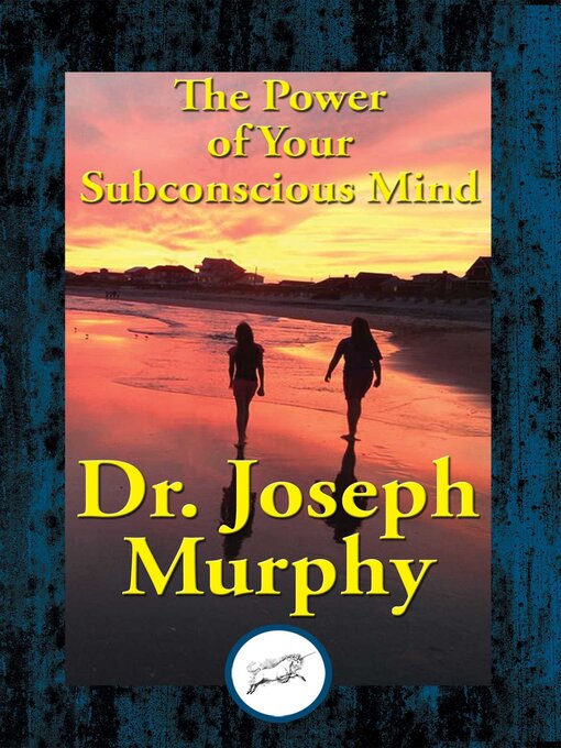 Cover image for The Power of Your Subconscious Mind